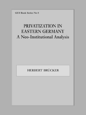 cover image of Privatization in Eastern Germany